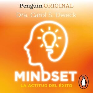 Mindset: La actitud del éxito